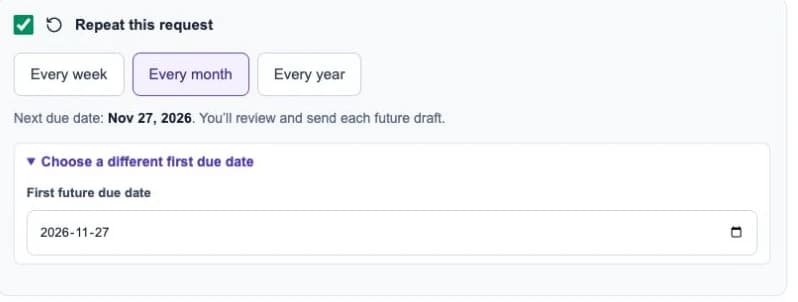 Expanded recurring request controls showing the first future due date field